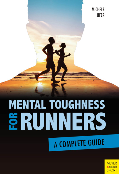 Michele Ufer — Mental Toughness for Runners