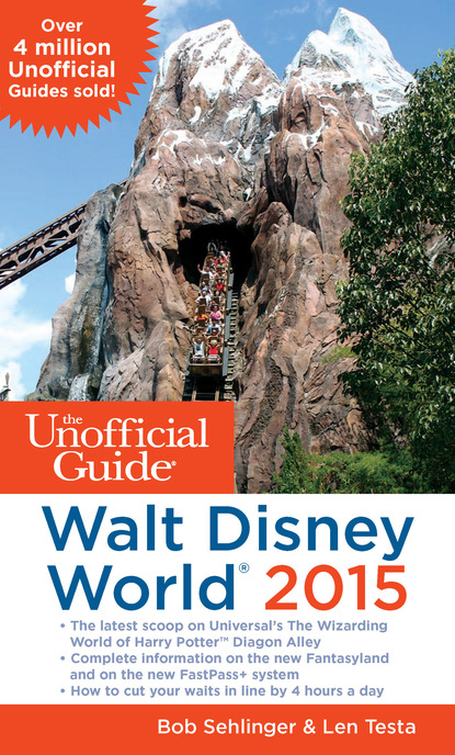 Bob  Sehlinger - The Unofficial Guide to Walt Disney World 2015