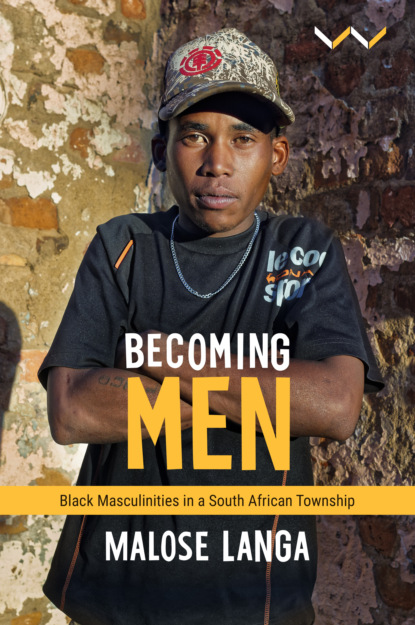 Malose Langa - Becoming Men