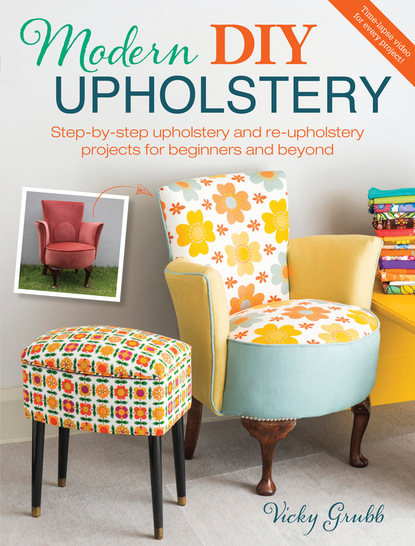 Vicky Grubb — Modern DIY Upholstery