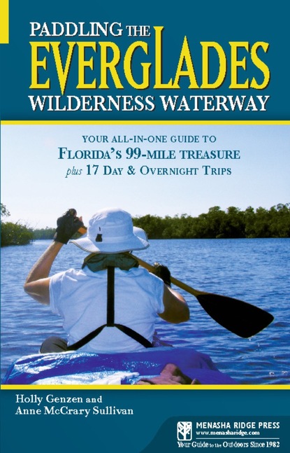 Holly Genzen - Paddling the Everglades Wilderness Waterway