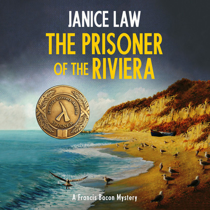 Janice Law - The Prisoner of the Riviera - A Francis Bacon Mystery 2 (Unabridged)