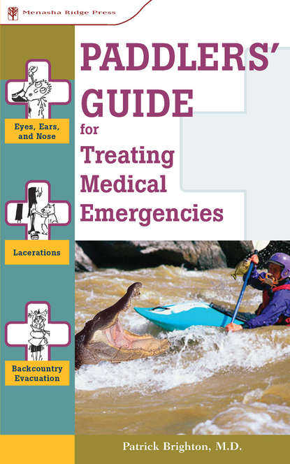 Patrick Brighton — Paddlers' Guide to Treating Medical Emergencies