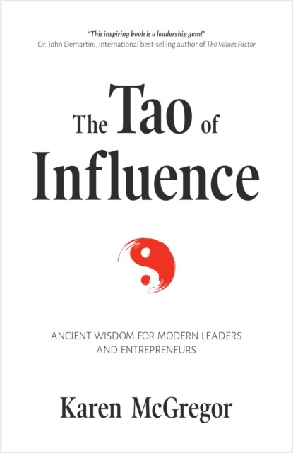 

The Tao of Influence
