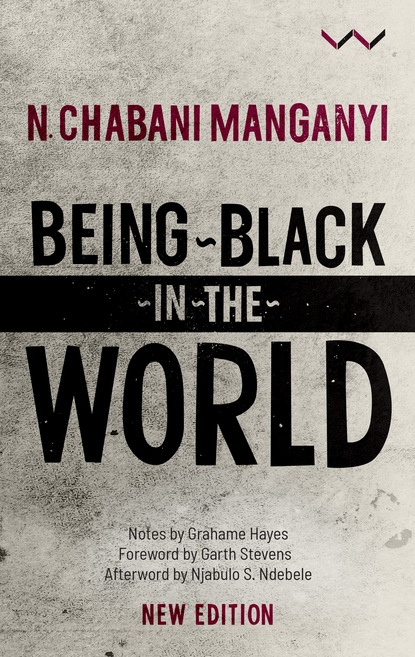 

Being Black in the World