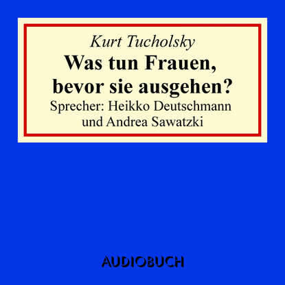 

Was tun Frauen, bevor sie ausgehen