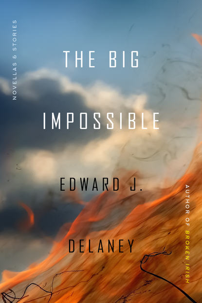 

The Big Impossible