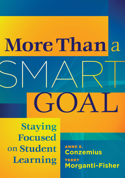 

More Than a SMART Goal