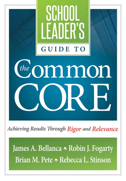 Robin J. Fogarty - School Leader's Guide to the Common Core