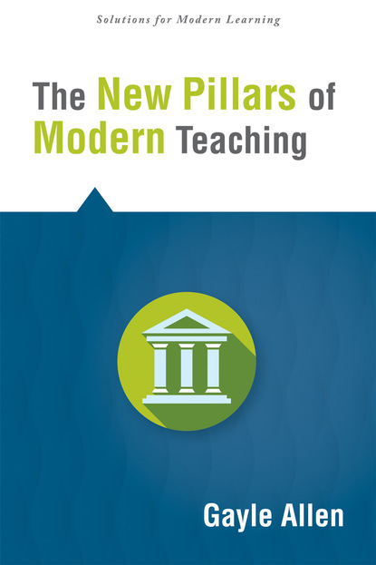 

New Pillars of Modern Teaching, The