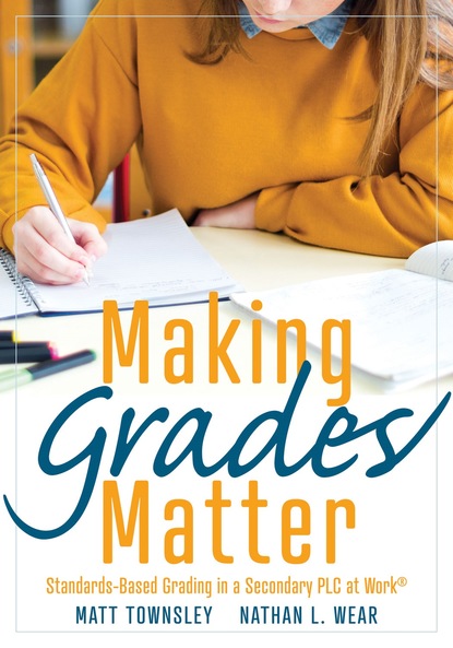 Matt Townsley - Making Grades Matter