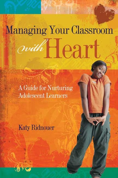 Katy Ridnouer - Managing Your Classroom with Heart