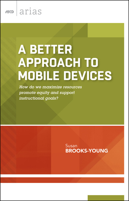 Susan Brooks-Young - A Better Approach to Mobile Devices