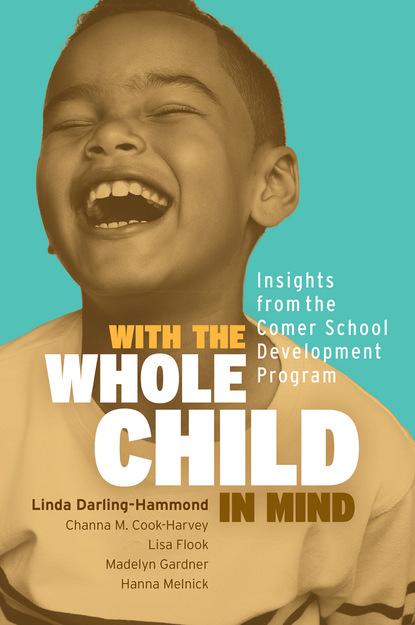 Linda Darling-Hammond - With the Whole Child in Mind