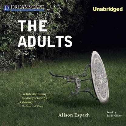 

The Adults (Unabridged)