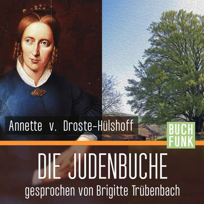 

Die Judenbuche (Ungekürzt)