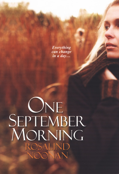 Rosalind Noonan — One September Morning