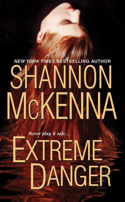 Shannon McKenna - Extreme Danger