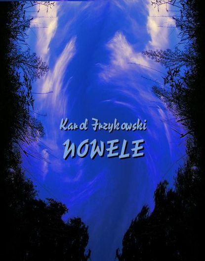 Karol Irzykowski - Nowele