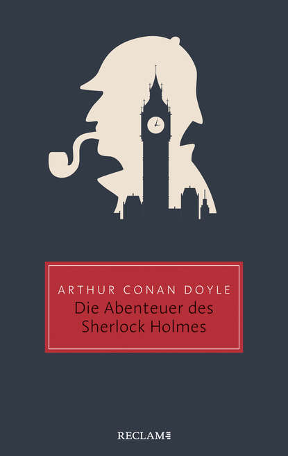 Die Abenteuer des Sherlock Holmes (Артур Конан Дойл). 