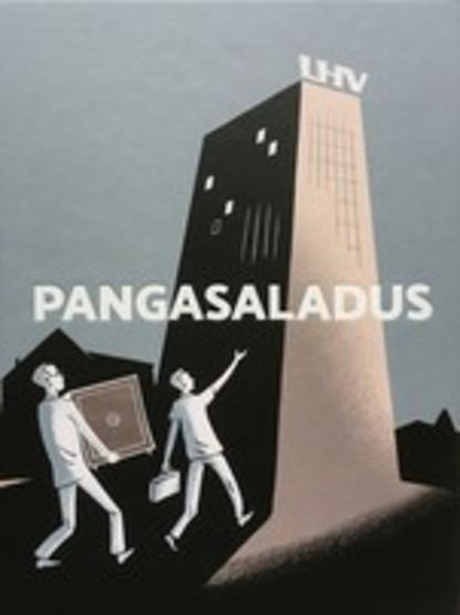 Teksti Autor Eero Epner. Koomiksi Autor Joonas Sildre - Pangasaladus