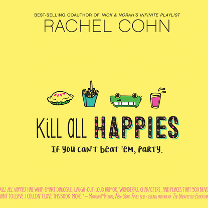 Kill All Happies (Unabridged)