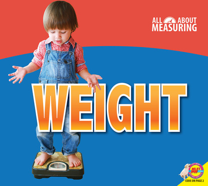 

Weight