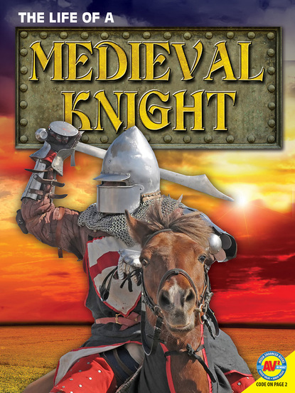 

The Life of a Medieval Knight