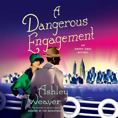 

A Dangerous Engagement - An Amory Ames Mystery 6 (Unabridged)