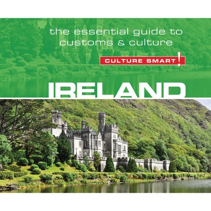 John Scotney — Ireland - Culture Smart! - The Essential Guide to Customs & Culture (Unabridged)