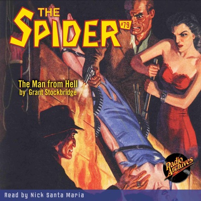 Ксюша Ангел - The Man from Hell - The Spider 79 (Unabridged)