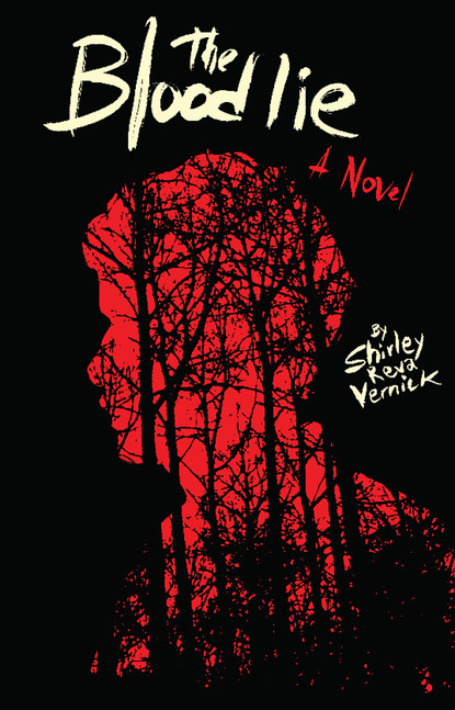 Shirley Reva Vernick - The Blood Lie