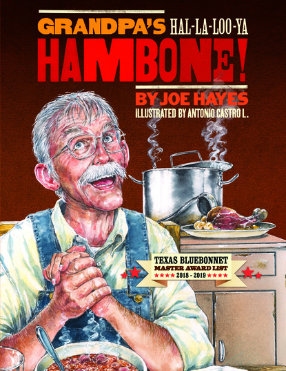 

Grandpa's Ha-la-loo-ya Hambone!