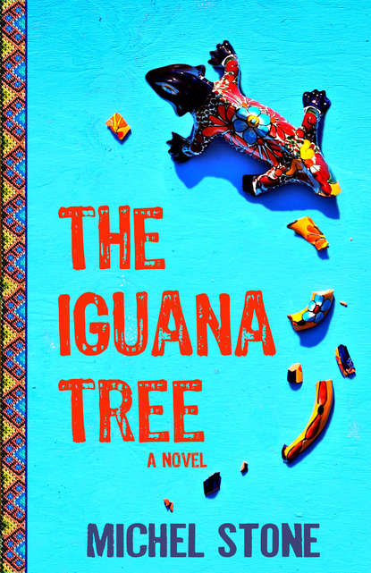 Michel Stone - The Iguana Tree