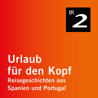 Mallorca - Tanz mit Teufeln - Urlaub für den Kopf - Reisegeschichten aus Spanien und Portugal, Teil 4 (Ungekürzt) (Brigitte Kramer). 