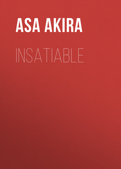 Asa Akira - Insatiable