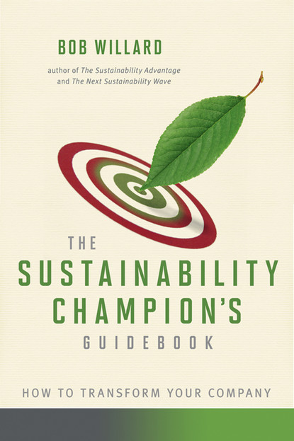 Bob Willard - The Sustainability Champion's Guidebook