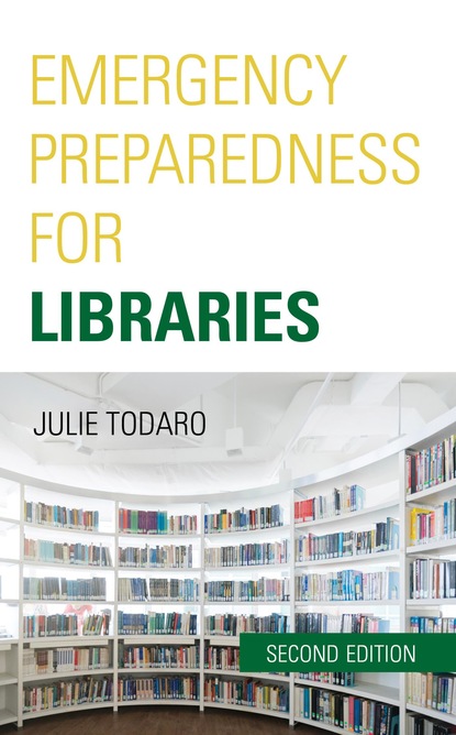 Julie Todaro - Emergency Preparedness for Libraries