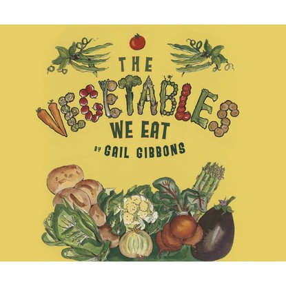 

The Vegetables We Eat (Unabridged)