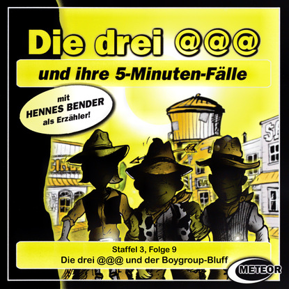 Die drei @@@ (Die drei Klammeraffen), Staffel 3, Folge 9: Die drei @@@ und der Boygroup-Bluff