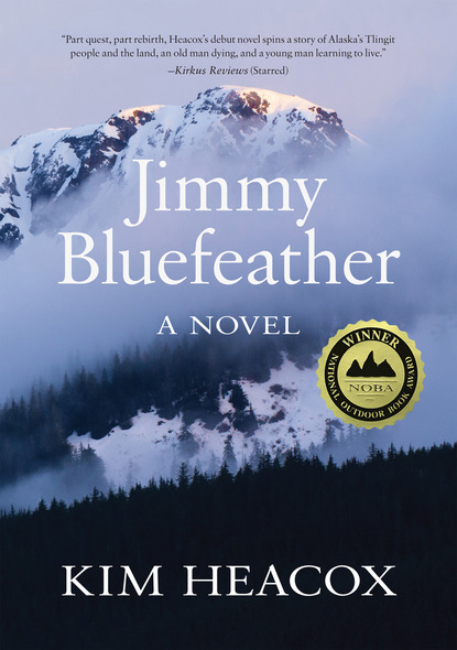 Kim Heacox - Jimmy Bluefeather