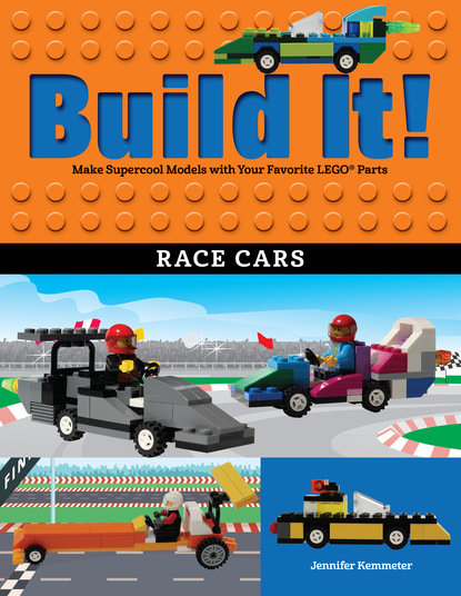 Jennifer Kemmeter - Build It! Race Cars