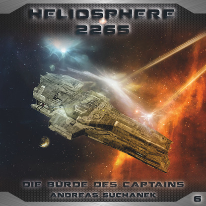 Heliosphere 2265, Folge 6: Die B?rde des Captains