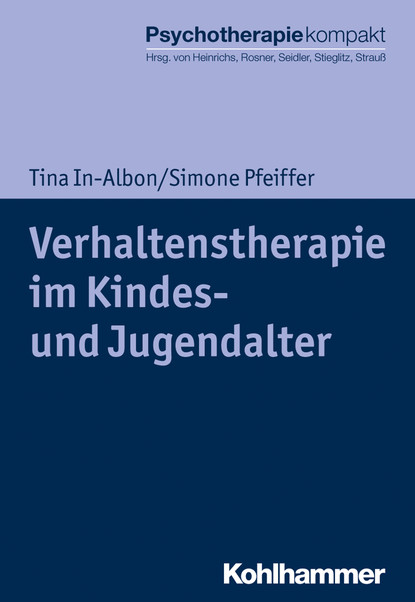 

Verhaltenstherapie im Kindes- und Jugendalter