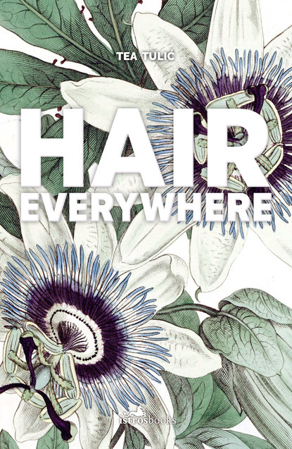 

Hair Everywhere