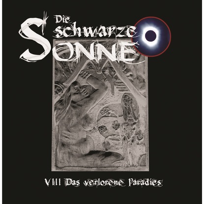 Ксюша Ангел - Die schwarze Sonne, Folge 8: Das verlorene Paradies