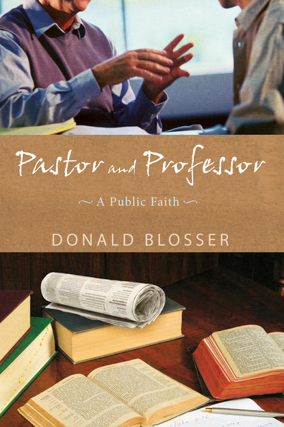 Donald Blosser - Pastor and Professor