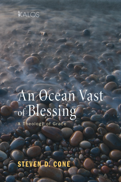 

An Ocean Vast of Blessing