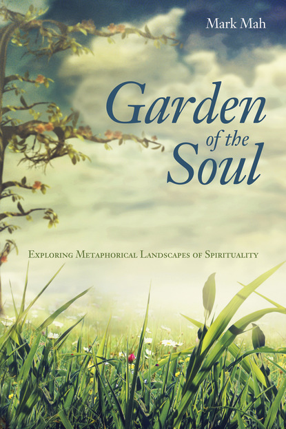 

Garden of the Soul