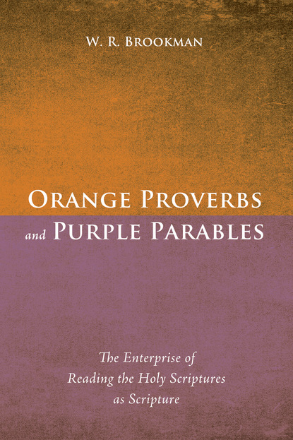 

Orange Proverbs and Purple Parables